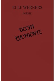 Occhi Lucidente - ELLE WERNERS