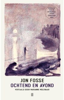 Ochtend En Avond - Jon Fosse