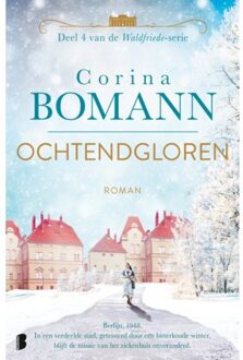 Ochtendgloren - Waldfriede - Corina Bomann