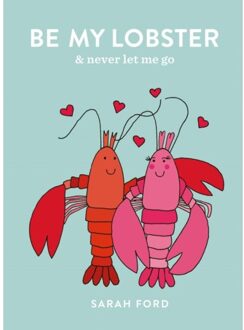Octopus Publishing Be My Lobster