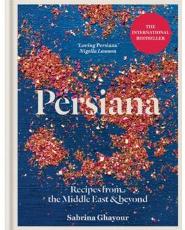 Octopus Publishing Persiana: Recipes from the Middle East & Beyond