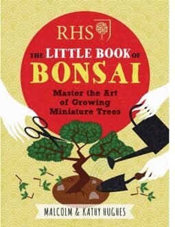 Octopus Publishing RHS The Little Book of Bonsai