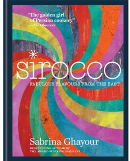 Octopus Publishing Sirocco: Fabulous Flavours from the East