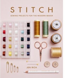 Octopus Publishing Stitch. Sewing Projects For The Modern Maker - Jen Rich