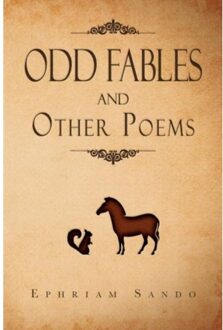 Odd Fables And Other Poems - Ephriam Sando