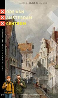 Ode Aan Amsterdam Centrum - Carine Hoogveld