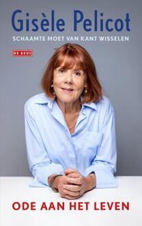 Ode aan het leven -  Gisèle Pelicot (ISBN: 9789044551815)