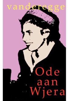Ode aan Wjera - Boek vanderegge (9461931891)