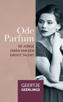 Ode parfum -  Geertje Geerlings (ISBN: 9789083154183)