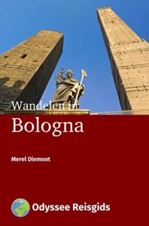 Odyssee Reisgidsen - Wandelen in Bologna