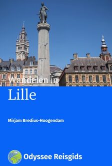 Odyssee Reisgidsen - Wandelen in Lille