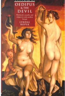 Oedipus And The Devil - Lyndal Roper