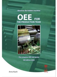 OEE for the production team - Boek Arno Koch (9078210087)