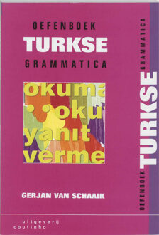 Oefenboek Turkse Grammatica - Boek G. van Schaaik (9062834876)