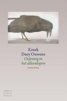 Oefening in het alleenlopen - Boek Kreek Daey Ouwens (902842704X)