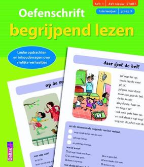 Oefenschrift begrijpend lezen / (AVI:1 AVI nieuw:START) (1ste leerjaar - groep 3) - Boek Deltas Centrale uitgeverij (9044749110)