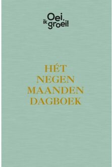 Oei, ik groei! Hét negen maanden dagboek - (ISBN:9789464041323)