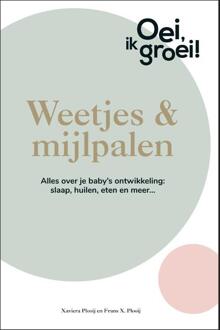 Oei, ik groei! Weetjes & mijlpalen - (ISBN:9789464041316)