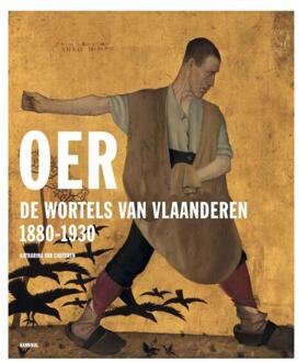 Oer – De wortels van Vlaanderen -  Katharina van Cauteren (ISBN: 9789464666960)