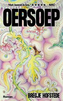 Oersoep -  Bregje Hofstede (ISBN: 9789493399044)