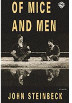 Of Mice And Men - John Steinbeck