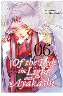Of the Red, the Light, and the Ayakashi, Vol. 6
