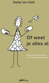 Of Weet Je Alles Al