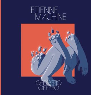 Off & Off - Etienne Machine