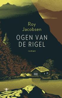 Ogen Van De Rigel - Roy Jacobsen