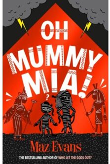 Oh Mummy Mia! - Gods Squad - Maz Evans