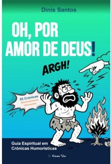 Oh, Por Amor De Deus! - Dinis Santos