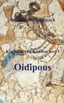 Oidipous - Kinderen Van Kadmos - (ISBN:9789402123630)