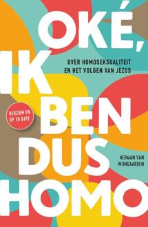 Oké, ik ben dus homo -  Herman van Wijngaarden (ISBN: 9789026625763)