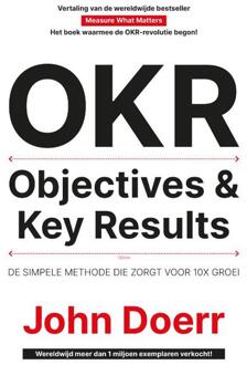 OKR - Objectives & Key Results -  John Doerr (ISBN: 9789492790507)