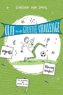 Olaf en de groene challenge - Evelien van Dort, Juliette de Wit - ebook