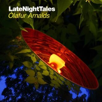 Olafur Arnalds - Late Night Tales
