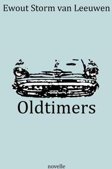 Oldtimers -  Ewout Storm van Leeuwen (ISBN: 9789072475992)