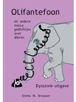 Olifantefoon / Dyslexie-uitgave - Boek Emma W. Brouwer (9462601615)