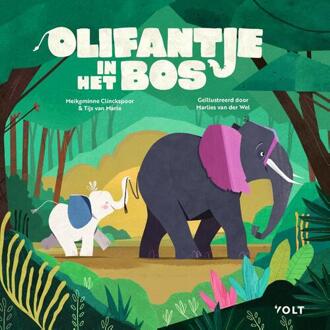 Olifantje in het bos -  Meikeminne Clinckspoor, Tijs van Marle (ISBN: 9789062225675)
