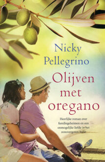 Olijven met oregano - Boek Nicky Pellegrino (9032513095)