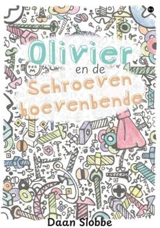 Olivier en de Schroevenboevenbende -  Daan Slobbe (ISBN: 9789465280547)