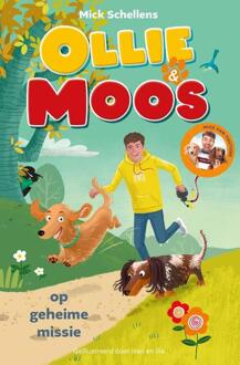 Ollie & Moos op geheime missie -  Mark Haayema, Mick Schellens (ISBN: 9789062225705)