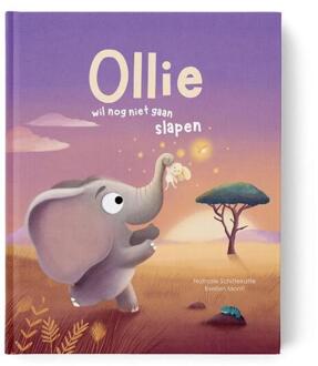 Ollie wil nog niet gaan slapen -  Nathalie Schittekatte (ISBN: 9789083570204)