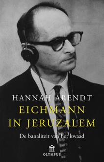 Olympus Eichmann in Jeruzalem - eBook Hannah Arendt (9045030357)