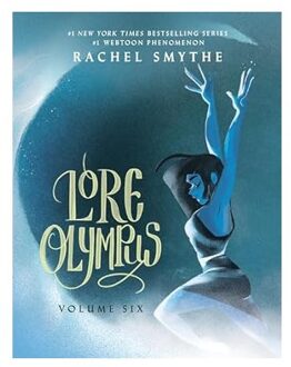 Olympus Lore Olympus: Volume Six - Rachel Smythe