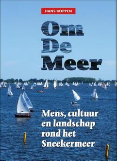 Om de Meer -  Hans Koppen (ISBN: 9789083344850)