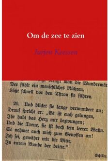 Om de zee te zien - Boek Jurjen Keessen (9402173617)
