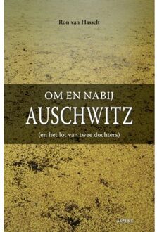 Om En Nabij Auschwitz