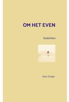 Om Het Even - Marc Draijer