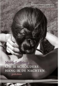Om je schouders hang ik de nachten - Boek Myrte Leffring (9461643543)